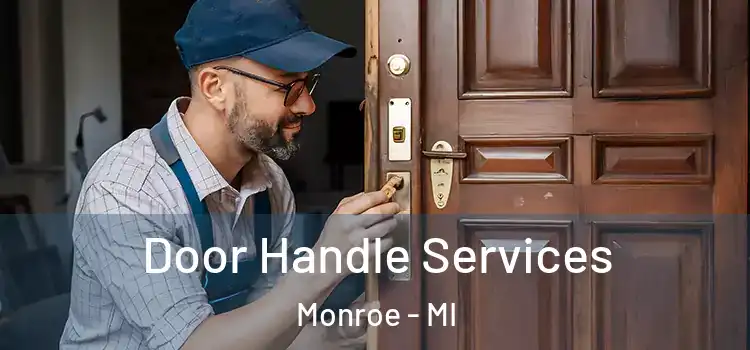  Door Handle Services Monroe - MI