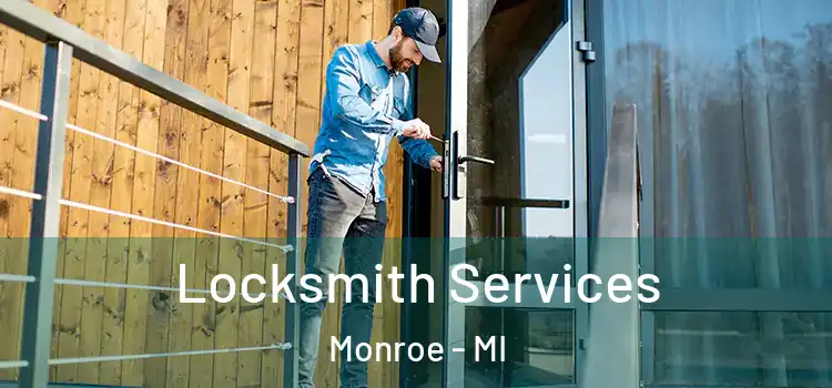Locksmith Services Monroe - MI