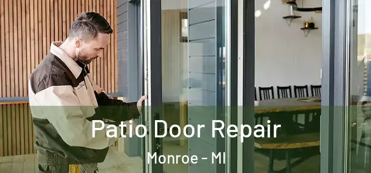  Patio Door Repair Monroe - MI