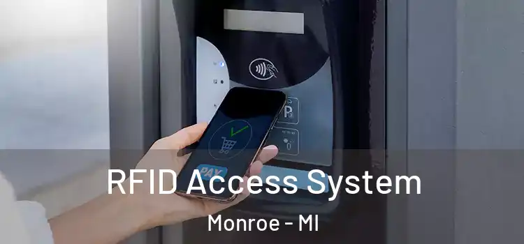  RFID Access System Monroe - MI