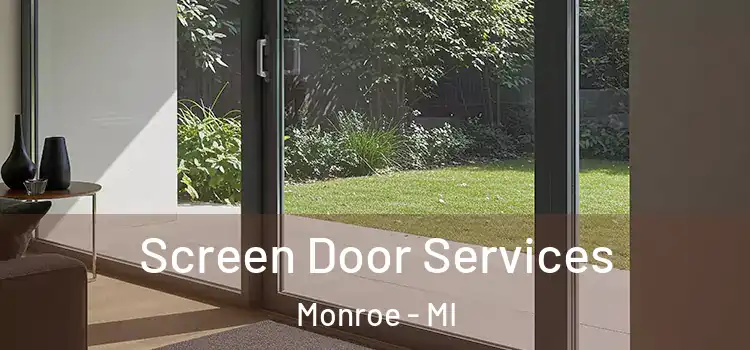 Screen Door Services Monroe - MI