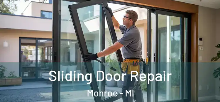 Sliding Door Repair Monroe - MI